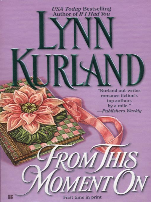 Title details for From This Moment On by Lynn Kurland - Wait list